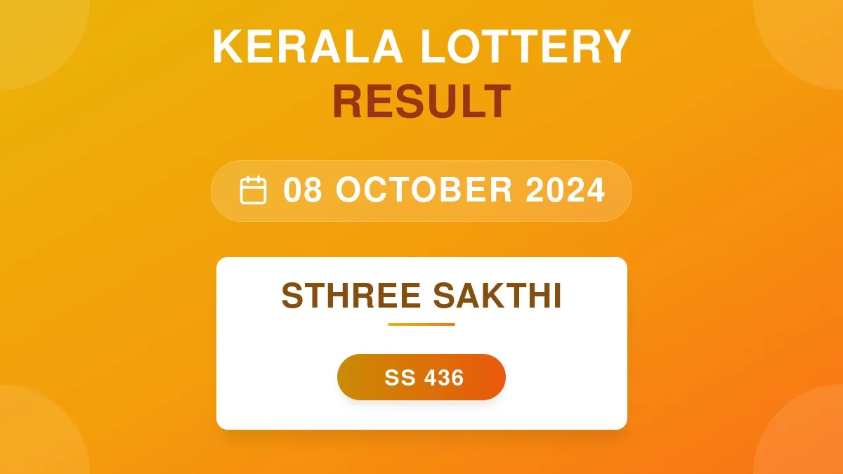Sthree Sakthi Lottery SS-436 Draw Results (08 Oct 2024)