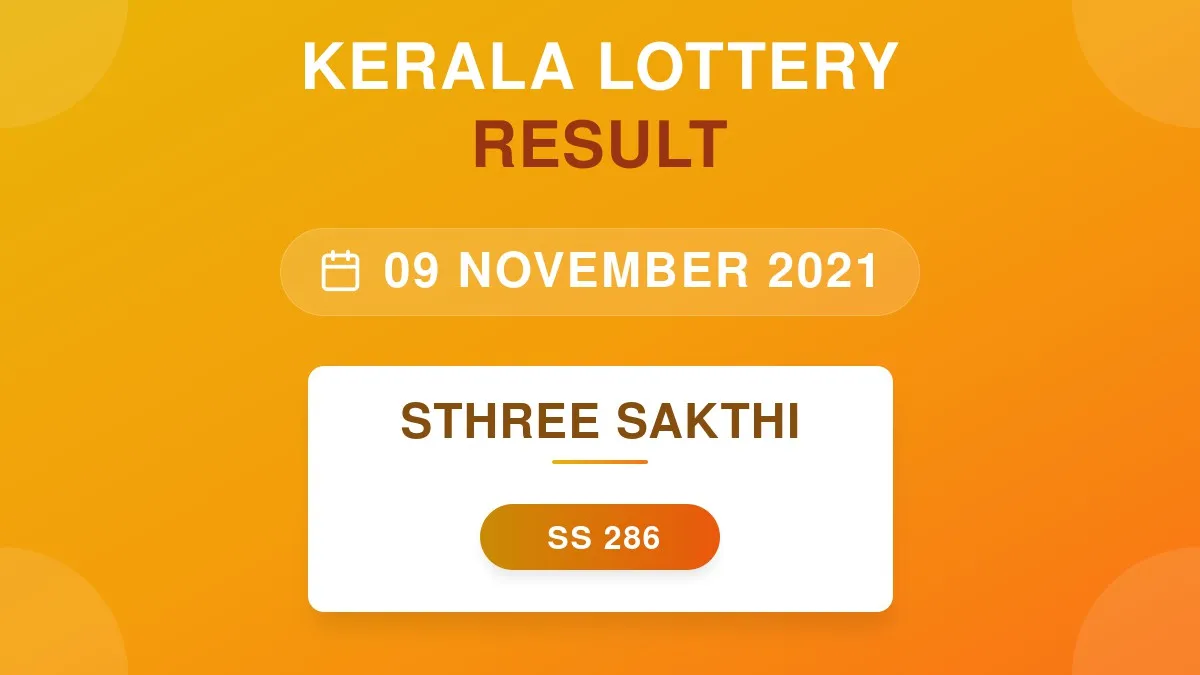 Sthree Sakthi Lottery SS-286 Draw Results (09 Nov 2021)