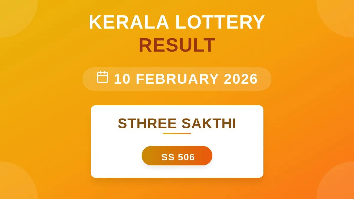Sthree Sakthi Lottery SS-506 Draw Results (10 Feb 2026)