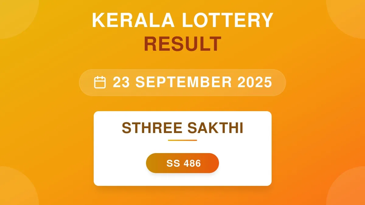 Sthree Sakthi Lottery SS-486 Draw Results (23 Sep 2025)