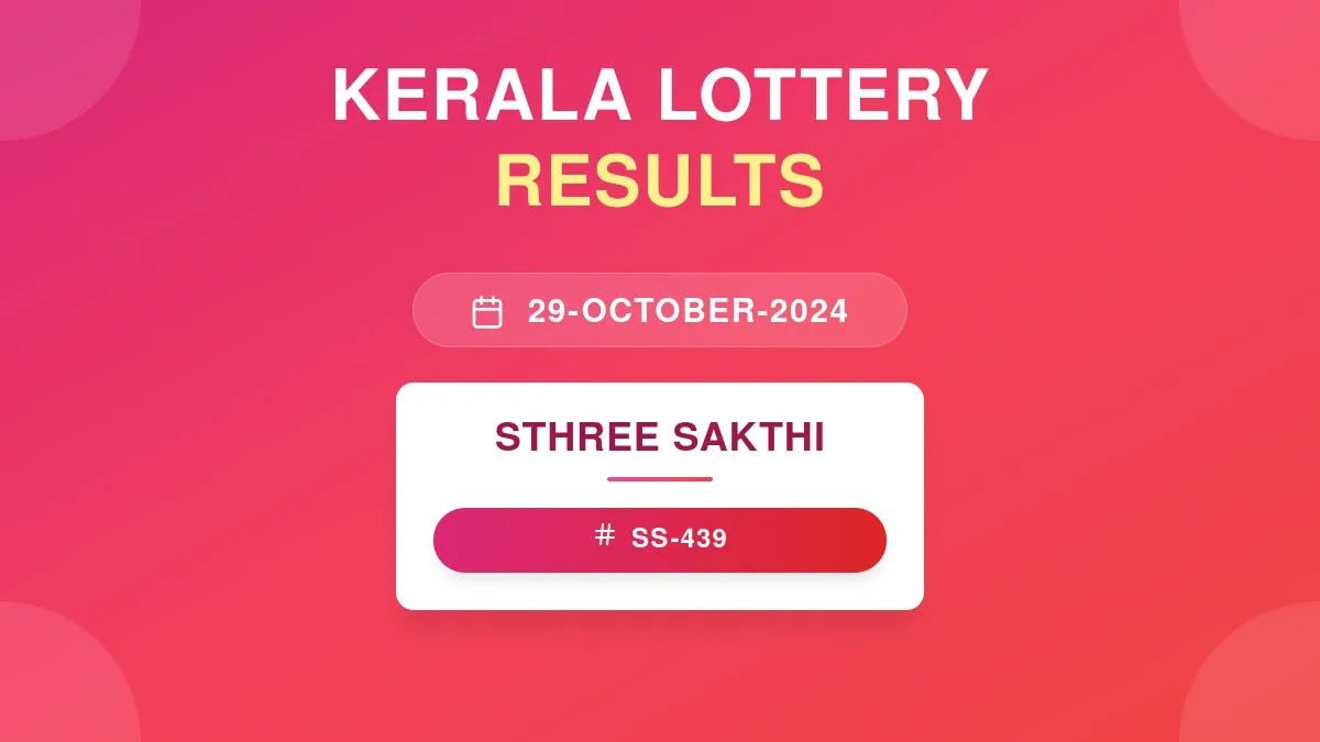 Sthree Sakthi Lottery SS-439 Draw Results (29 Oct 2024)