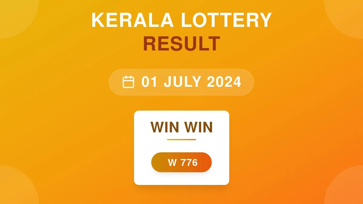 Win Win Lottery W-776 Draw Results (01 Jul 2024)