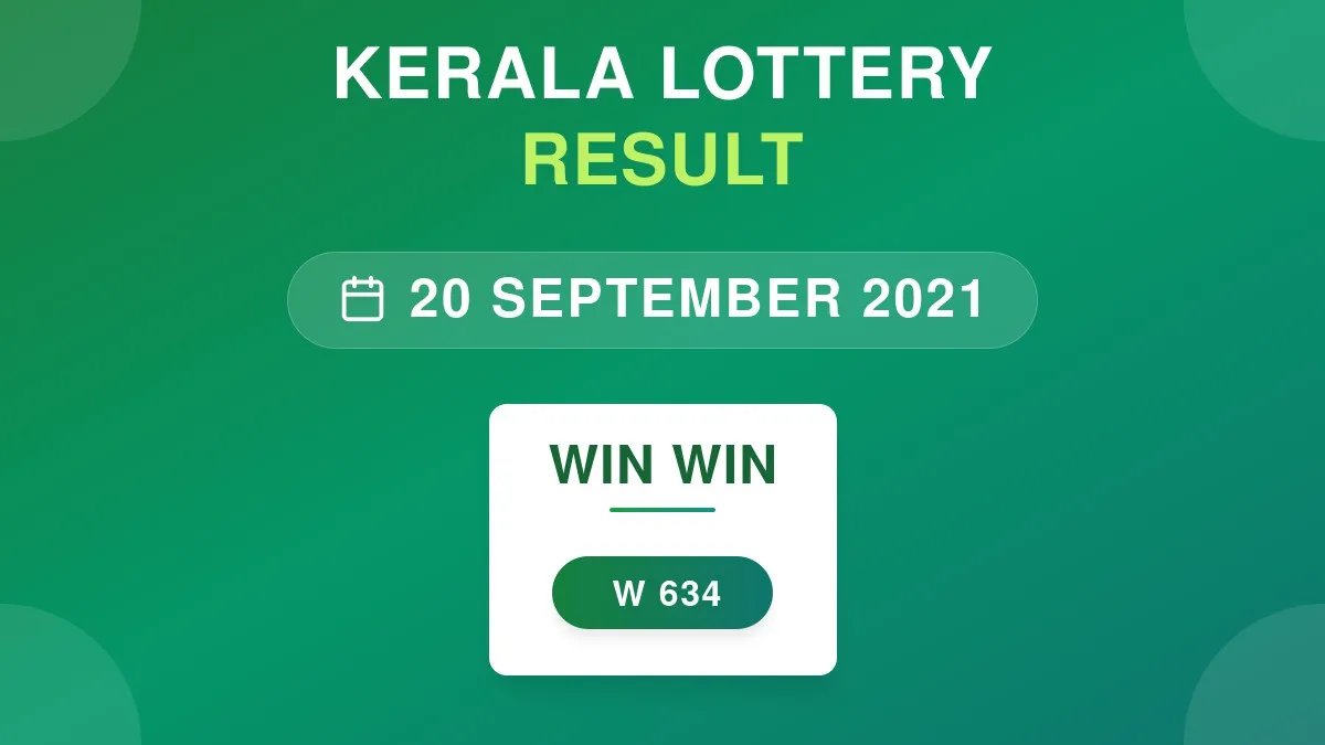 Win Win Lottery W-634 Draw Results (20 Sep 2021)