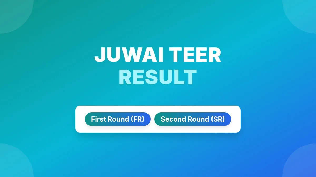 Juwai Teer Results Today On October 19, 2026 | Juwai Teer Today First & Second Round Results