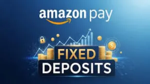 Amazon Pay Rolls Out Fixed Deposits With Up To 8 Interest For Easy Digital Savings
