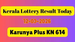 Kerala Lottery Karunya Plus Kn 614 Results Winners Prize Details Tax 011