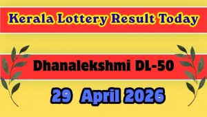 Dhanalakshmi Dl 50 Lottery Results Today Check Kerala Lottery Draw Prize Structure How To Claim 011