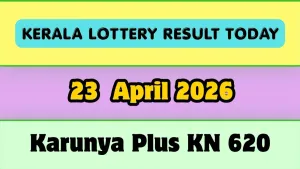Karunya Plus Kn 620 Lottery Results Today Check Your Ticket Claim Your Rs 1 Crore Prize Now 011