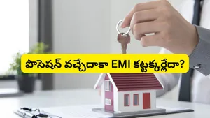No Emi Till Possession Scheme Real Estate Home Loan Risk Explained